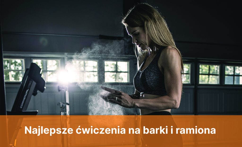 Najlepsze ćwiczenia Na Barki I Ramiona Blog Świat Supli 9538